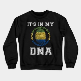 Gabon  It's In My DNA - Gift for Gabonese From Gabon Crewneck Sweatshirt